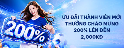 [TV Mới] Thưởng 200% Đăng Ký Thể Thao/Esports