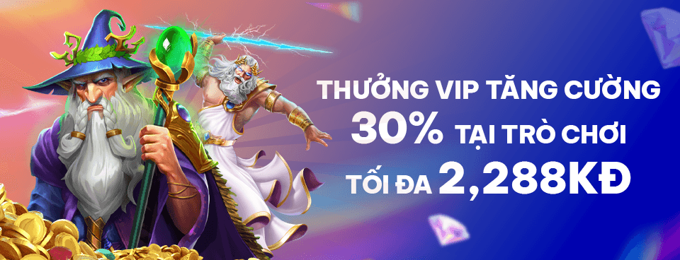 [Slot] Thưởng Tăng Cường 30% Hàng Ngày