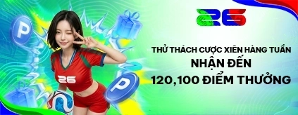 Hoàn Cược Xiên Hàng Tuần Tới 120,100 Điểm Thưởng